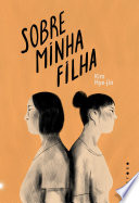 91 Assets/Arquivos/Sobre Minha Filha - Kim Hye-jin.jpg|150